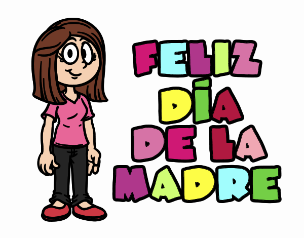 Feliz día de la madre