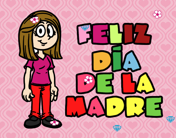 Feliz día de la madre