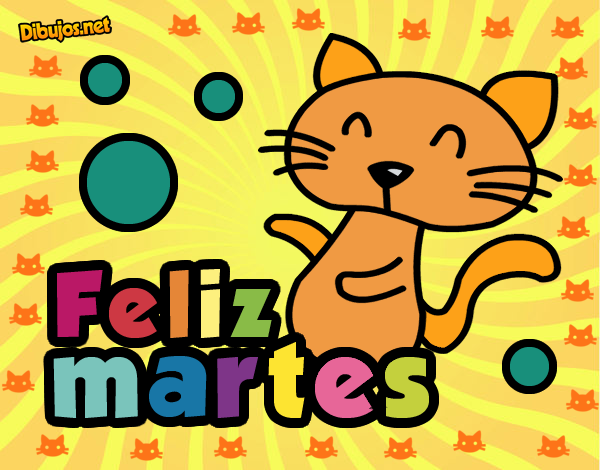 ¡FELIZ MARTES!