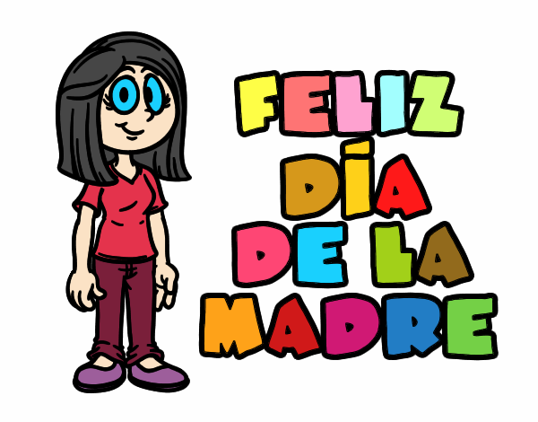 Feliz día de la madre