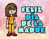 Feliz día de la madre