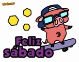 Feliz sábado