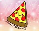 You have a pizza my heart