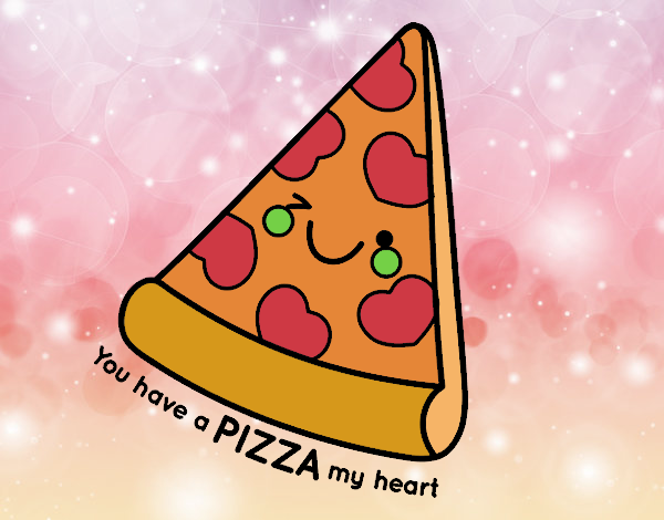 You have a pizza my heart