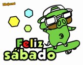 Feliz sábado