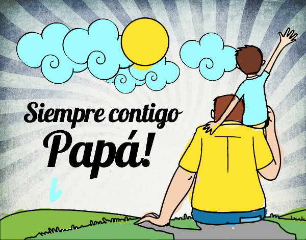 Siempre contigo papá