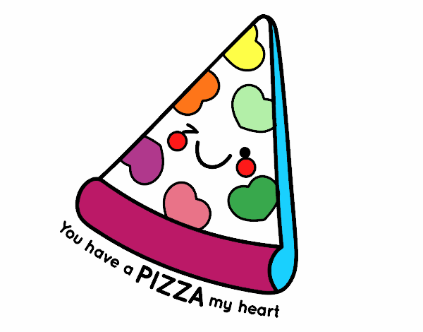 You have a pizza my heart