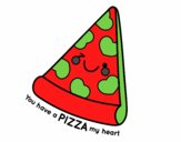 You have a pizza my heart