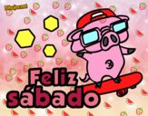 Feliz sábado