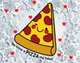 You have a pizza my heart