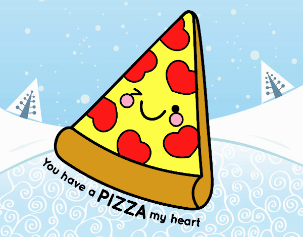 You have a pizza my heart