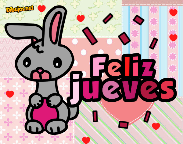 -¡Feliz Jueves!-