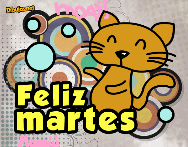 Feliz martes