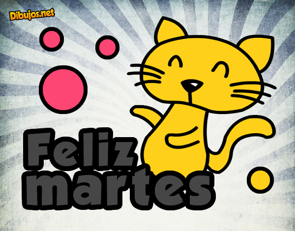 Feliz martes