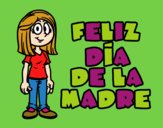 Feliz día de la madre