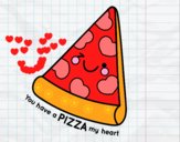 You have a pizza my heart