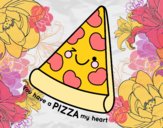 You have a pizza my heart