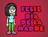 Feliz día de la madre