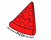 You have a pizza my heart