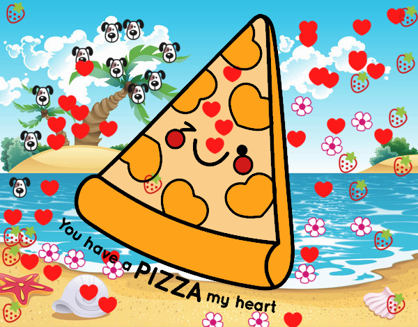 You have a pizza my heart