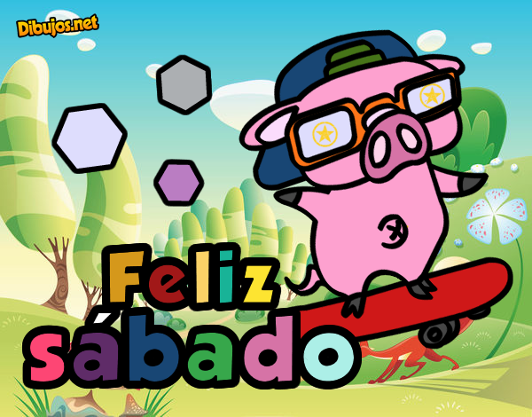 Feliz sábado