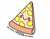 You have a pizza my heart