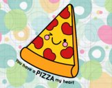 You have a pizza my heart