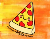 You have a pizza my heart