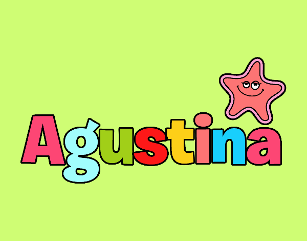 mi nombre es agustina  y me gusta que salga mi nombre