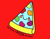 You have a pizza my heart