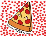 You have a pizza my heart