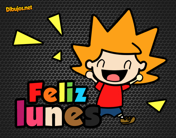 FELIZ LUNES 