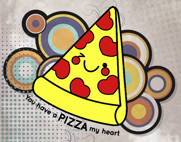 You have a pizza my heart