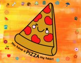 You have a pizza my heart