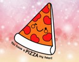 You have a pizza my heart