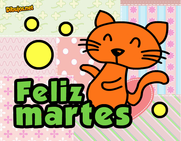 Feliz martes