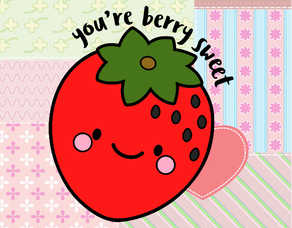 you re berry svveet