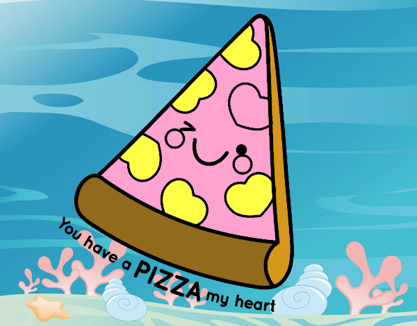 You have a pizza my heart