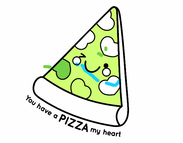 You have a pizza my heart