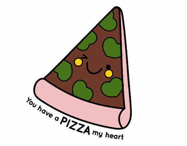 You have a pizza my heart