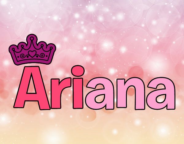 Qu Significa El Nombre De Ariana Acuitygetty