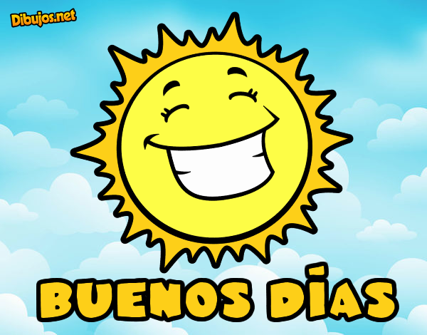 Buenos dias sol