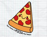 You have a pizza my heart