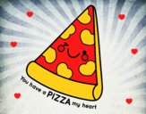 You have a pizza my heart