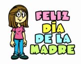 Feliz día de la madre