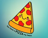 You have a pizza my heart