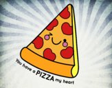 You have a pizza my heart