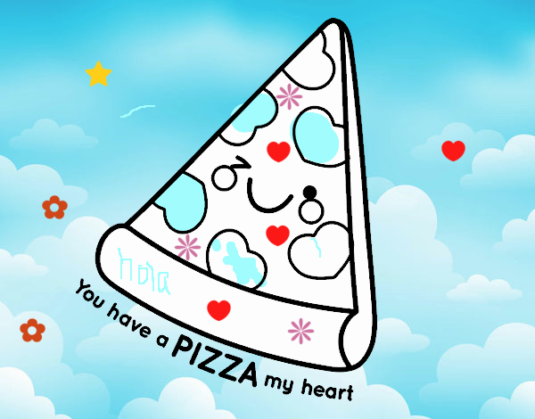 You have a pizza my heart