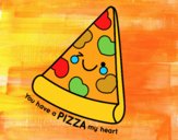 You have a pizza my heart