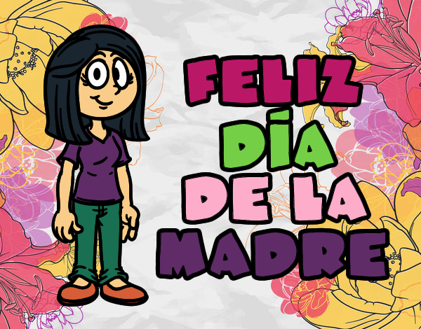 Feliz día de la madre